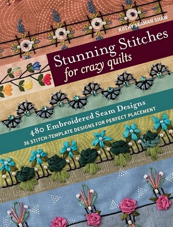 Stunning Stitches for Crazy Quilts    