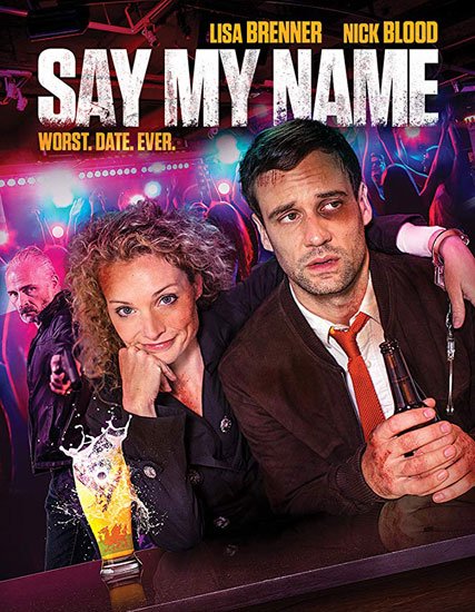    / Say My Name  (2018) WEB-DLRip | WEB-DLRip 720p