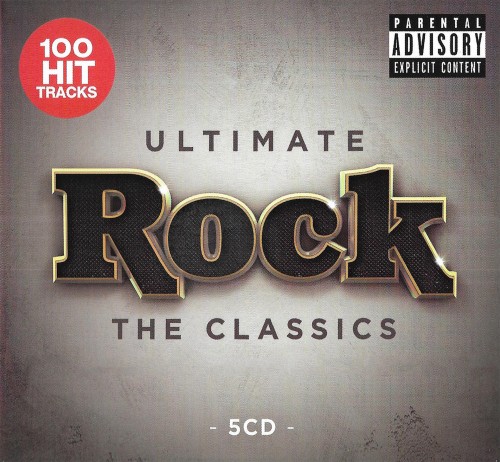 VA - Ultimate Rock. The Classics (2019)