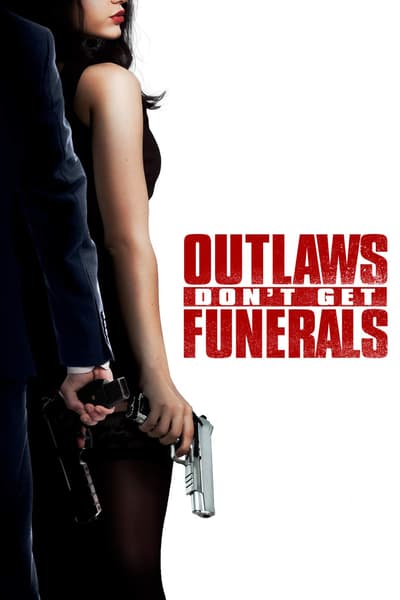 Outlaws Don't Get Funerals 2019 1080p AMZN WEB-DL DDP2 0 H264-CMRG