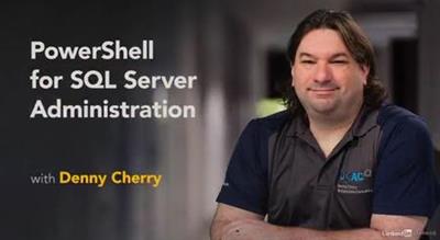 PowerShell for SQL Server Administration