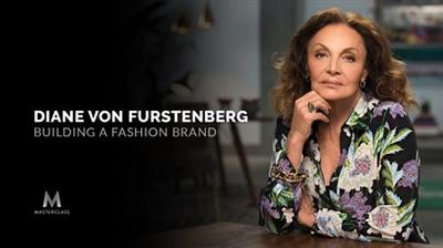 MasterClass - Diane von Furstenberg Teaches Building a Fashion Brand 