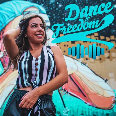Dance Greatest Freedom Equalizer (2019)