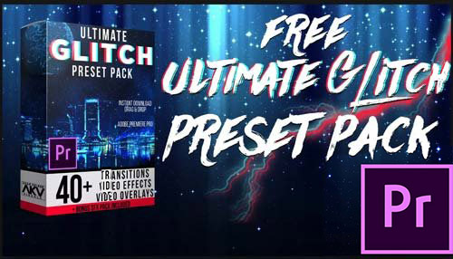 Adamkelkervisuals – Ultimate Glitch Pack 40+ Total Transitions for Premiere Pro 