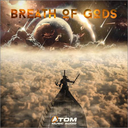 Atom Music Audio - Breath of Gods (2019)