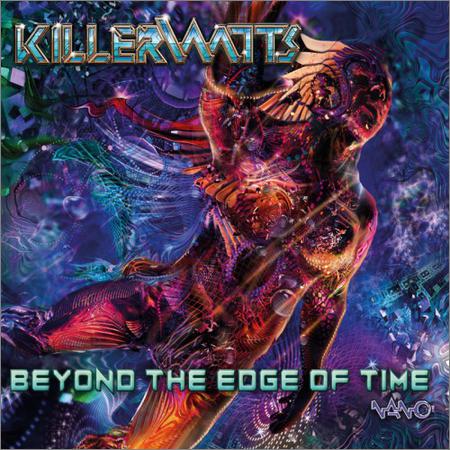 Killerwatts - Beyond The Edge Of Time (2019)