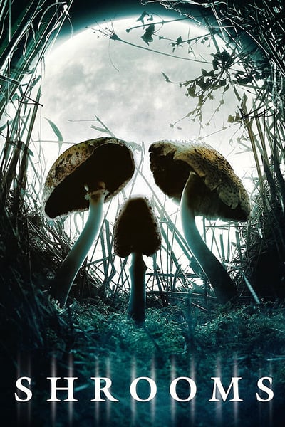 Shrooms 2007 The Unseen Edition BluRay Remux 1080p AVC DD 5 1-TDD