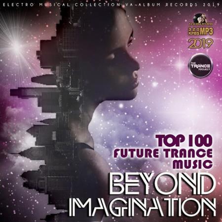 Beyond Magination: Future Trance Music (2019)