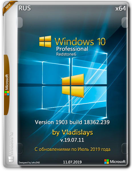 Windows 10 Pro x64 1903.18362.239 by Vladislays v.19.07.11 (RUS/2019)