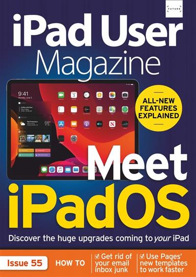 iPad User Magazine - Issue 55 , 2019