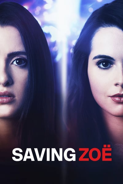 Saving Zoe 2019 720p WEBRip 800MB x264-GalaxyRG