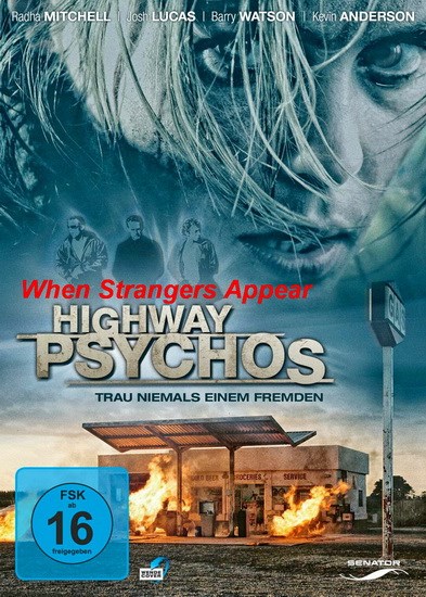    /   ) / When Strangers Appear / Highway Psychos) (2001) WEB-DLRip