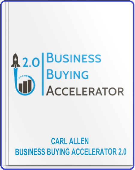 Carl Allen - Business Buying Accelerator 2.0