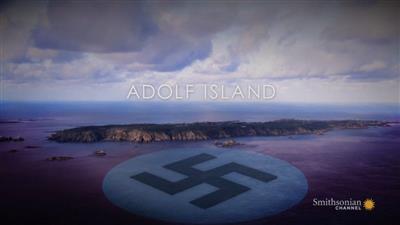 Smithsonian Channel - Adolf Island (2019) 720p