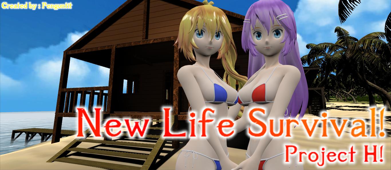 New Life Survival Project H! Version 0.5 by Penguntit