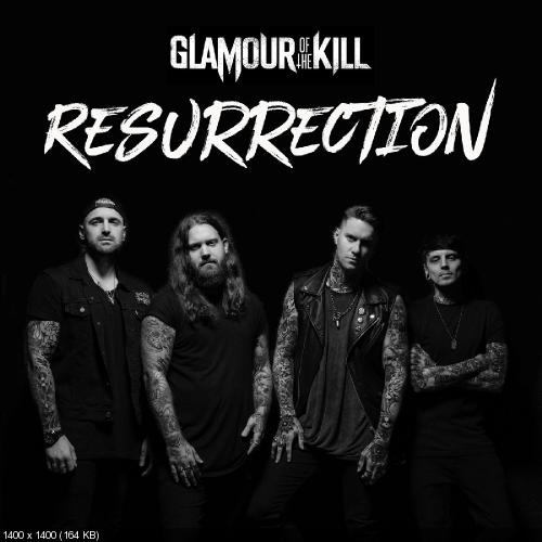 Glamour of the Kill - Resurrection (Single) (2019)