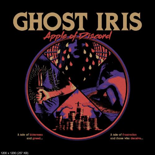 Ghost Iris - Apple Of Discord (2019)
