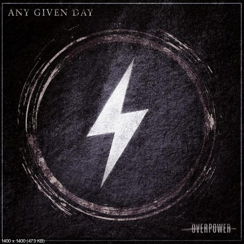 Any Given Day - Overpower (2019)