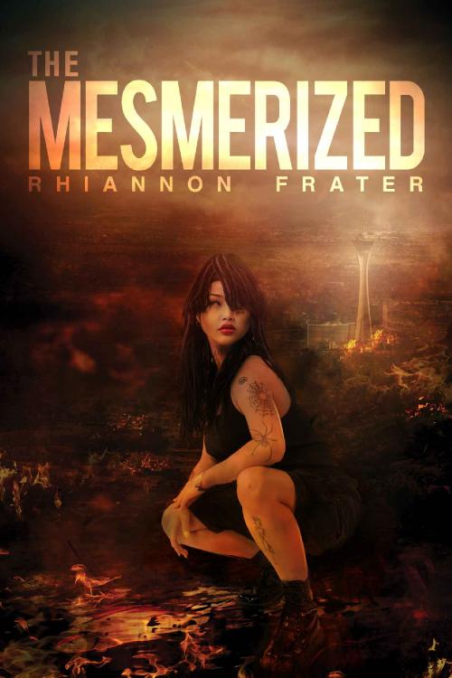 The Mesmerized by Rhiannon Frater
