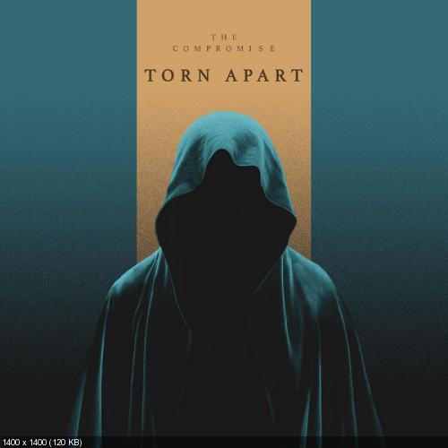 The Compromise - Torn Apart (Single) (2019)