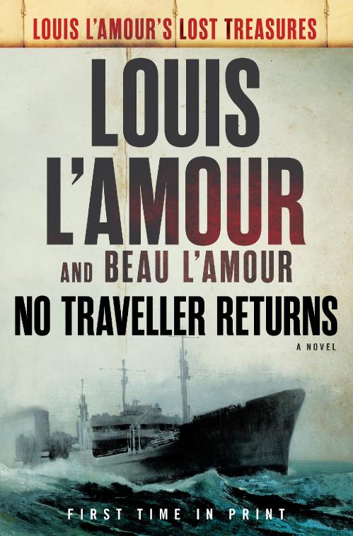 No Traveller Returns by Louis L'Amour