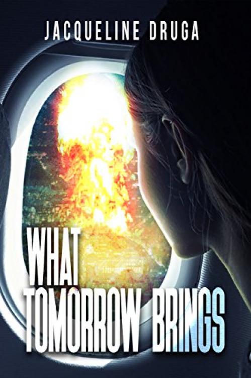 What Tomorrow Brings by Jacqueline Druga