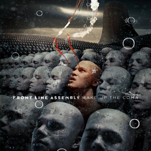 Front Line Assembly - Wake Up The Coma - (2019)