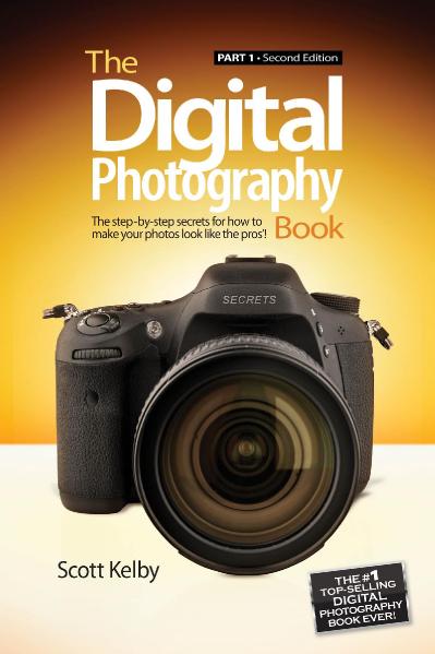 The Digital Photography Book Part 1-Peachpit Press (2013)