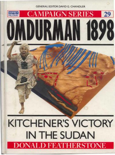 Omdurman, 1898- Kitchener-'s Donald Featherstone