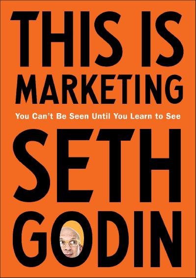 This Is Marketing- You Can-t Be See Seth Godin