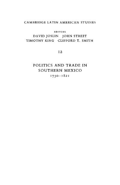 Politics and Trade in Mexico 1750-(1821)