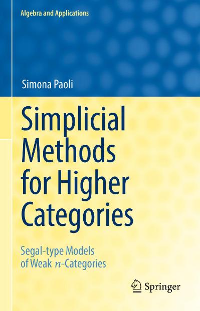 Simplicial Methods for Higher Categories Segal-type Models of Weak n-Categories