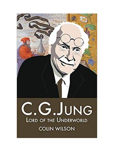 Colin Wilson - C G Jung- Lord o Carl Gustav Jung