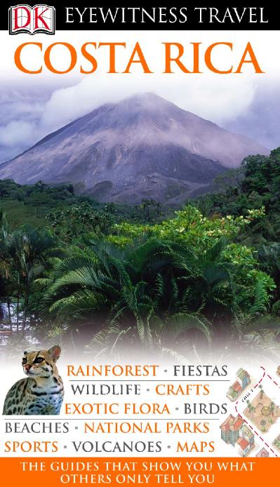 Costa Rica Eyewitness Travel Guides