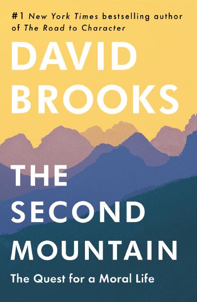 09 THE SECOND MOUNTAIN by David Brooks