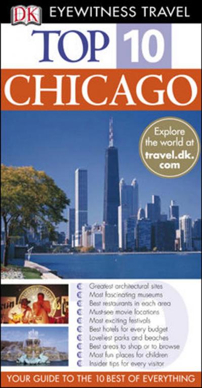 Top 10 Chicago Eyewitness Top 10 Travel Guides