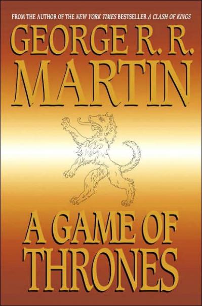 A GAME OF THRONES by George R R Martin