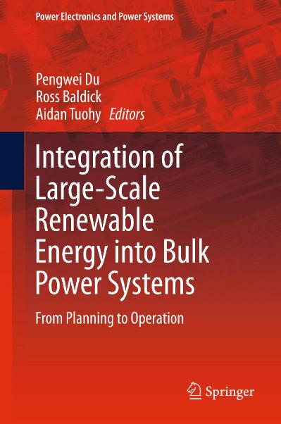 Integration of Large Scale Renewable Energy into Bulk Power Systems