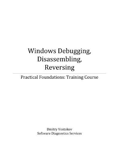Practical Foundations of Windows Debugging, Disassembling, Reversing (Update)